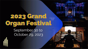 2023 Grand Organ Festival