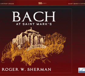 Bach at St. Mark’s 