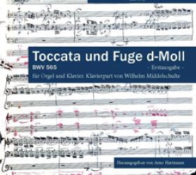Johann Sebastian Bach: Toccata und Fuge d-Moll, BWV 565
