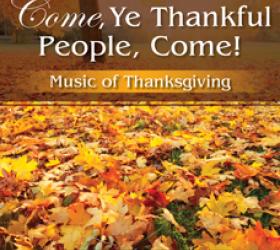 Come, Ye Thankful People, Come, by Michael Helman