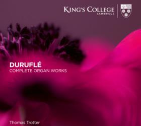 Thomas Trotter, Duruflé: Complete Organ Works