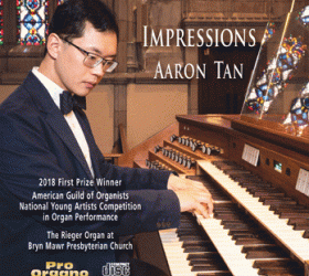 Aaron Tan, Impressions (Pro Organo 7284)