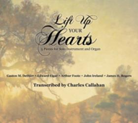 Lift Up Your Hearts: Five Pieces for Solo Instrument and Organ (20-630, $22) 