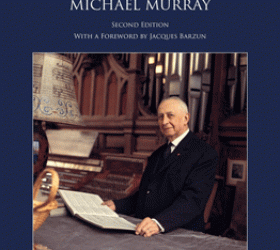 Marcel Dupré: The Work of a Master Organist