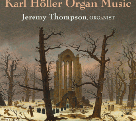 Karl Höller Organ Music