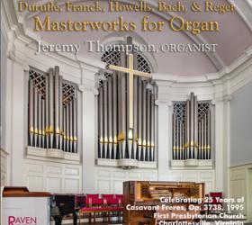 Masterworks for Organ, Jeremy Thompson, Organist