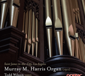 Saint James in-the-City, Los Angeles, Murray M. Harris Organ
