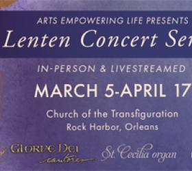 Church of the Transfiguration Lenten concerts