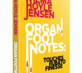 Organ Footnotes by Wilma Jensen