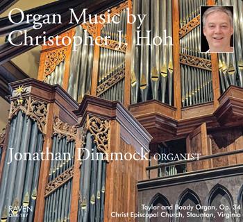 Organ Music by Christopher J. Hoh