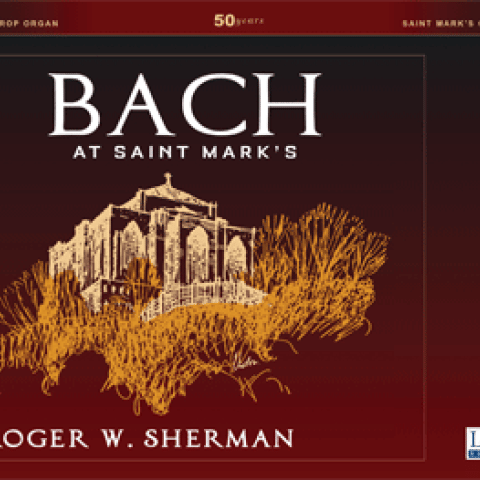 Bach at St. Mark’s 