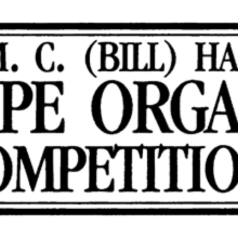 William C. (Bill) Hall Pipe Organ Competition