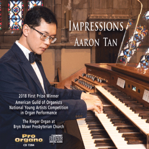 Aaron Tan, Impressions (Pro Organo 7284)